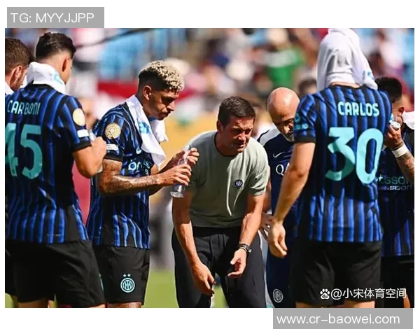 国米续约奥古斯托在即年薪300万欧合同延至2030年